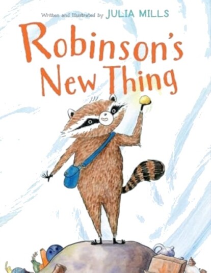 Robinson's New Thing Robinson's New Thing