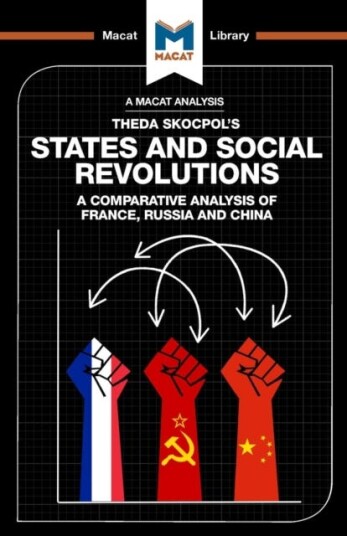 An Analysis Of Theda Skocpol'S States And Social Revolutions Av Riley Quinn