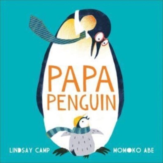 Papa Penguin Av Lindsay Camp Papa Penguin Av Lindsay Camp