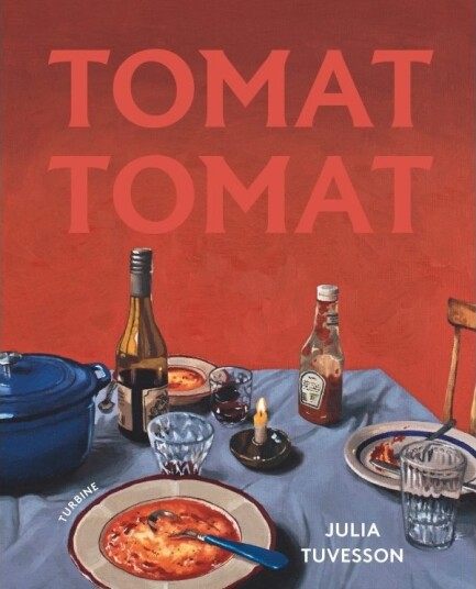 Tomat Tomat | Julia Tuvesson | Språk: Dansk