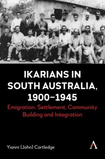 Ikarians in South Australia 1900 1945 Ikarians in South Australia 1900 1945