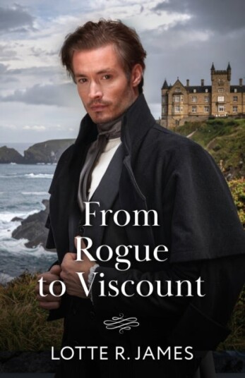From Rogue To Viscount From Rogue To Viscount