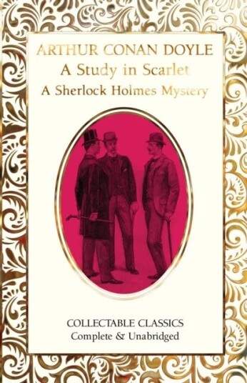 A Study In Scarlet (A Sherlock Holmes Mystery) Av Sir Arthur Conan Doyle