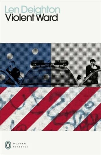 Violent Ward Av Len Deighton