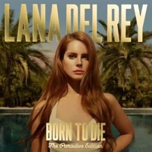 Lana Del Rey Born To Die Paradise Edition 2CD