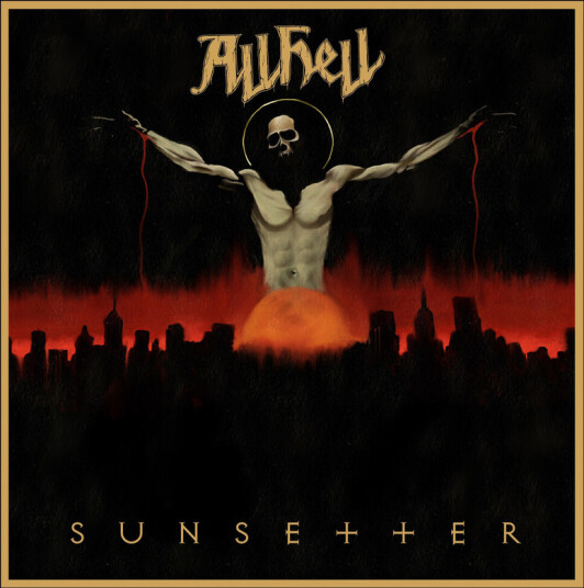 All Hell Sunsetter CD