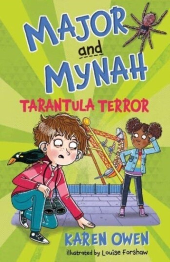 Major And Mynah: Tarantula Terror Av Karen Owen