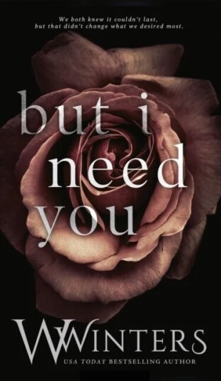 But I Need You Av W Winters, Willow Winters