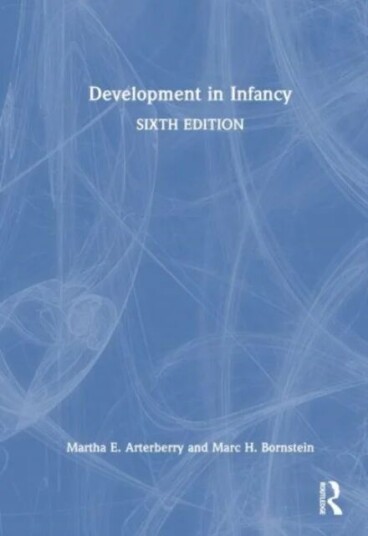 Development In Infancy Av Martha E. Arterberry, Marc H. (Nichd Usa The Institute For Fiscal Studies And Unicef.) Bornstein