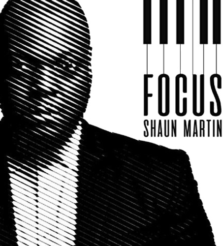 Shaun Martin Focus CD