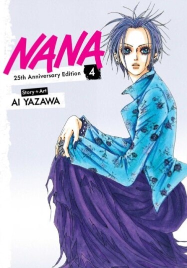 Nana 25th Anniversary Edition Vol. 4 Nana 25th Anniversary Edition Vol. 4