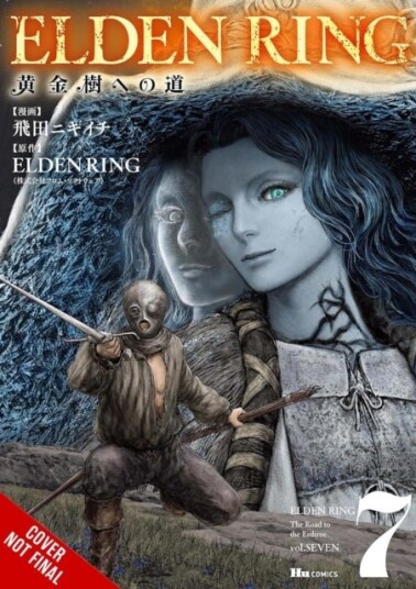 Elden Rin The Road to the Erdtree Vol. 7 Elden Rin The Road to the Erdtree Vol. 7