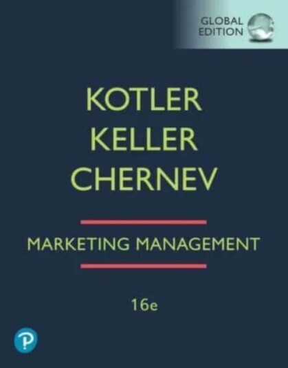 Marketing Management, Global Edition Av Philip Kotler, Kevin Keller, Alexander Chernev