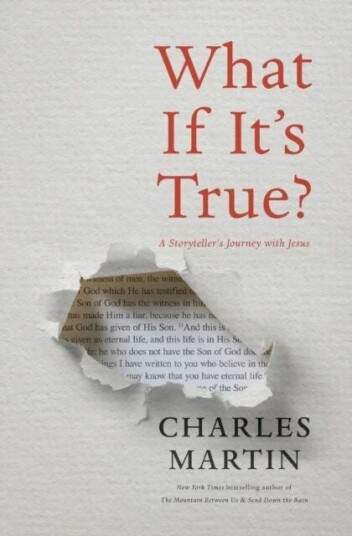 What If It'S True? Av Charles Martin