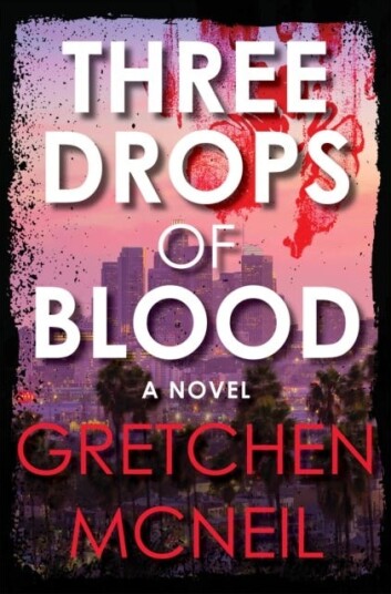 Three Drops Of Blood Av Gretchen Mcneil Three Drops Of Blood Av Gretchen Mcneil