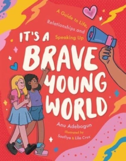 It's a Brave Young World It's a Brave Young World
