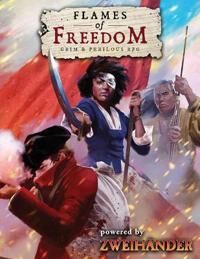 Iorio Richard FLAMES OF FREEDOM Grim & Perilous RPG Iorio Richard FLAMES OF FREEDOM Grim & Perilous RPG