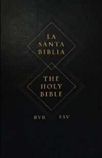 Esv Spanish/english Parallel Bible
