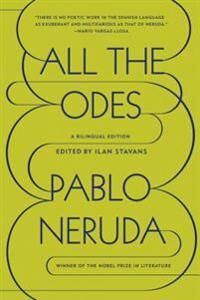 Neruda Pablo All the Odes