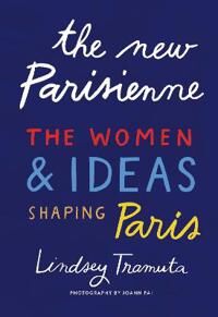 The New Parisienne Av Lindsey Tramuta