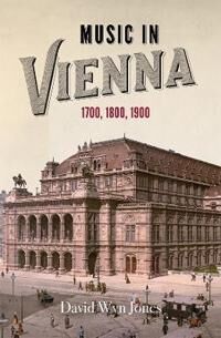 Music In Vienna Av David Wyn Jones