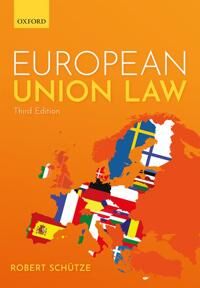 European Union Law Av Robert (Professor Of European And Comparative Law Professor Of European And Comparative Law Durham University And Luiss (Rome))