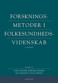 Vallgårda Signild Forskningsmetoder i folkesundhedsvidenskab