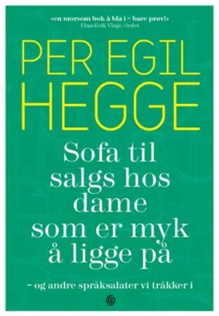 Sofa Til Salgs Hos Dame Som Er Myk Å Ligge På Av Per Egil Hegge