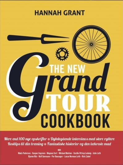 The New Grand Tour Cookbook 2 | Hannah Grant | Språk: Dansk