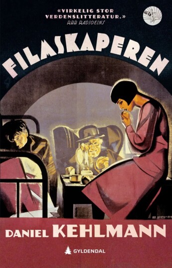 Filmskaperen Av Daniel Kehlmann