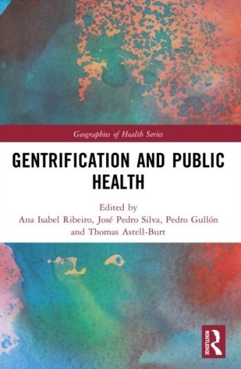 Gentrification and Public Health