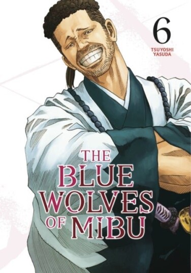 The Blue Wolves of Mibu 6 Blue Miburo The Blue Wolves of Mibu 6 Blue Miburo