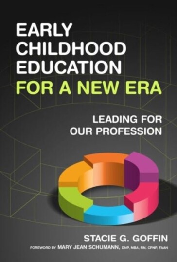 Early Childhood Education for a New Era Early Childhood Education for a New Era