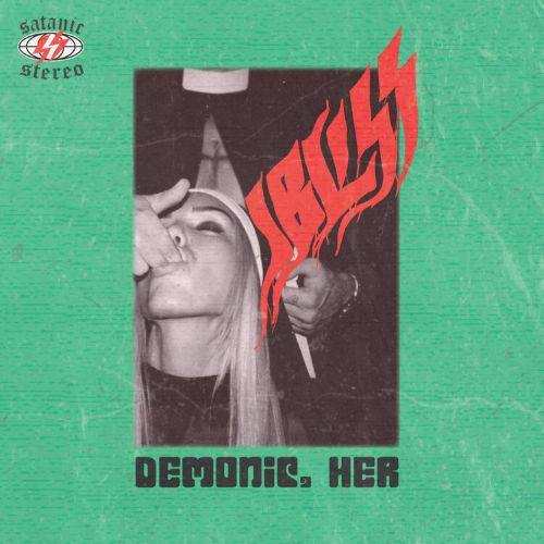 Ibliss Demonic Her + Unholy CD