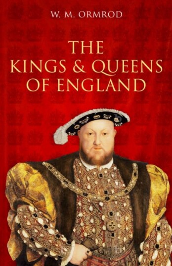 The Kings and Queens of England The Kings and Queens of England