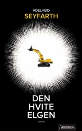 Den Hvite Elgen Av Adelheid Seyfarth