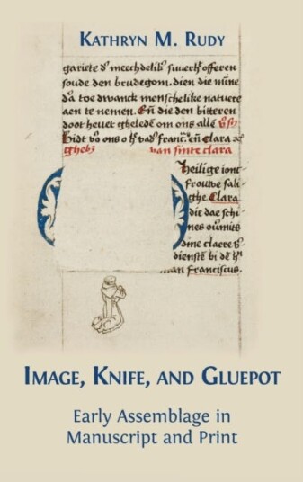 Image Knife and Gluepot  Early Assemblage in Manuscript and Print