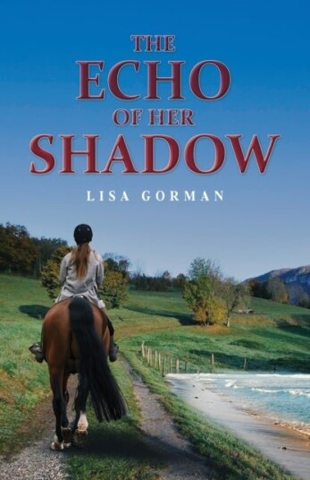 The Echo of Her Shadow The Echo of Her Shadow