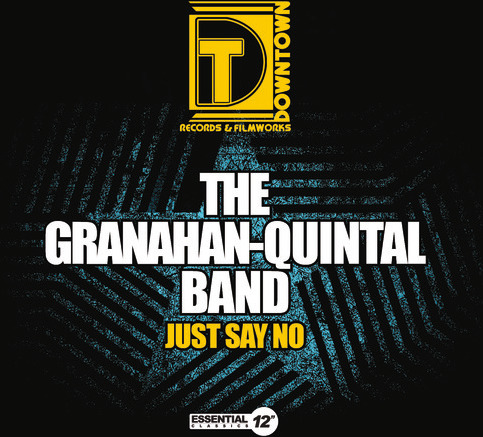 Granahanquintal Band Just Say No CD