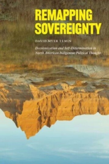 Remapping Sovereignty Av David Myer Temin