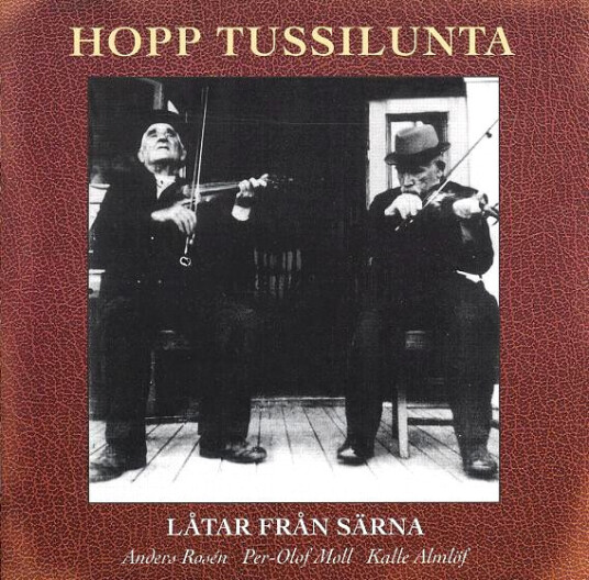 Rosén / Moll / Almlöf Hopp Tussilunta CD