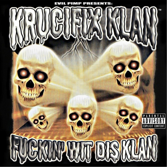Fuckin' Wit Dis Klan