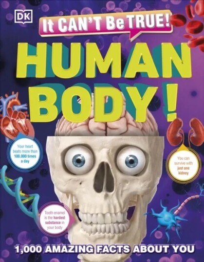It Can'T Be True! Human Body! Av Dk