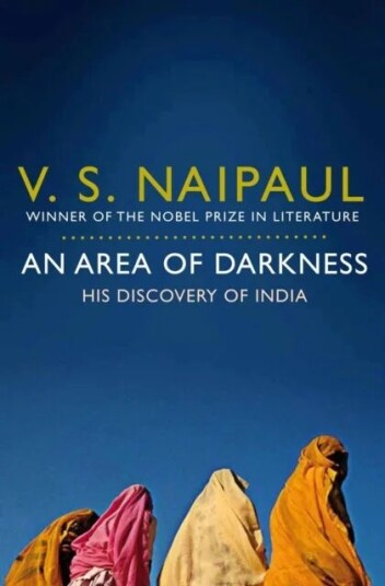 An Area Of Darkness Av V. S. Naipaul