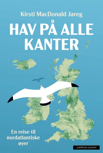 Hav på alle kanter en (forblåst) reise til nordatlantiske øyer Hav på alle kanter en (forblåst) reise til nordatlantiske øyer