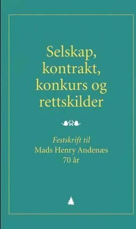 Selskap, Kontrakt, Konkurs Og Rettskilder