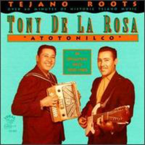 Tony De La Rosa Atotonilco CD