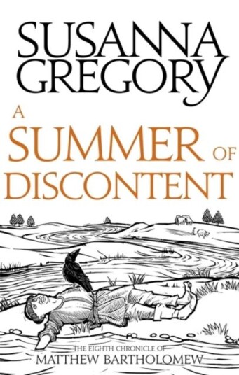 A Summer Of Discontent Av Susanna Gregory