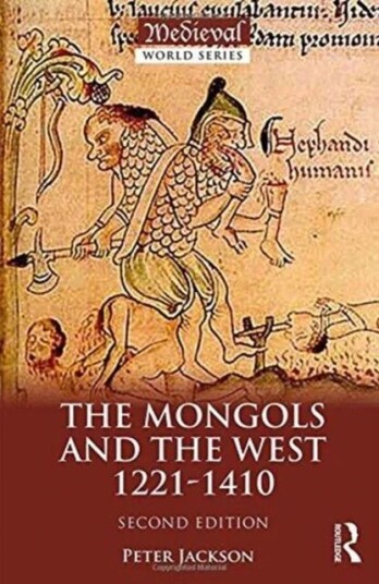 The Mongols And The West Av Peter (Stockholm University Sweden) Jackson