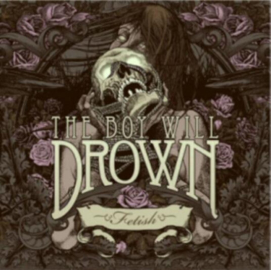 The Boy Will Drown Fetish CD